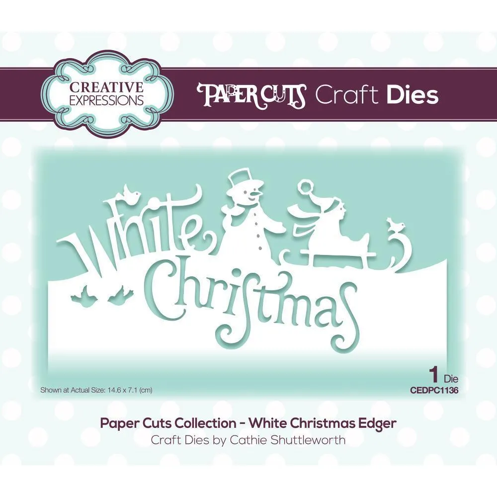 Creative Expressions Paper Cuts Edger Craft Dies - White Christmas*