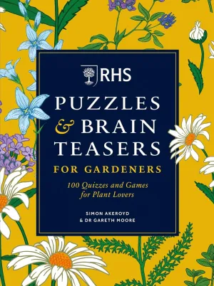 RHS Puzzles & Brain Teasers for Gardeners Activity Book by Simon Akeroyd